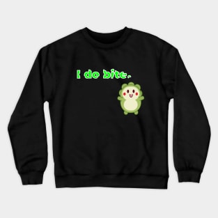 I do bite. cute 1 (White frame) Crewneck Sweatshirt